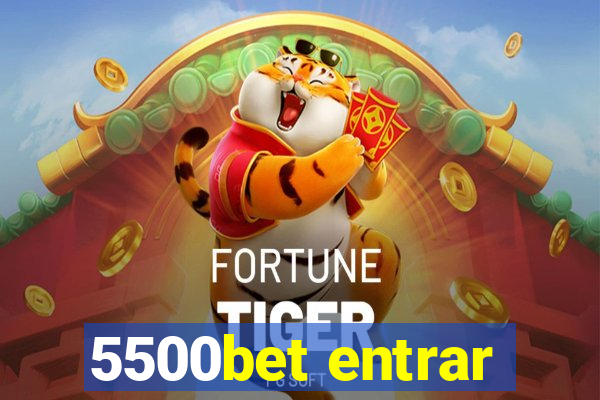 5500bet entrar